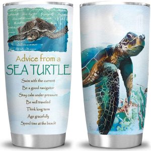 Advice From A Sea Turtle Turtle Tumbler